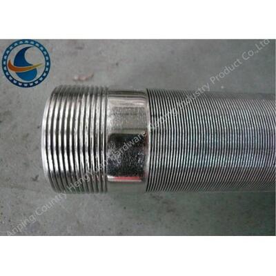 Self Supporting Wedge Wire Screen Cylinders With API / NPT Couplings